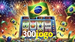 Bonus Features 300jogo