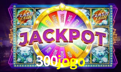 Descubra o Mundo do Cassino Online com 300jogo